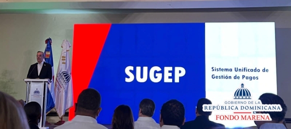 Con la presencia de nuestro presidente Luis Abinader, se realizó el lanzamiento Sistema Unificado de Gestión de Pagos (SUGEP)